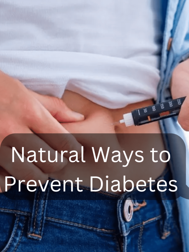 Natural Ways to Prevent Diabetes