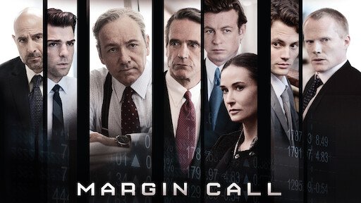 Margin Call (2011, Dir. J. C. Chandor)