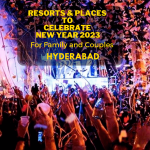 Best New Year’s Party Places and Resorts in Hyderabad