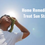Home Remedies to Treat Sun Stroke