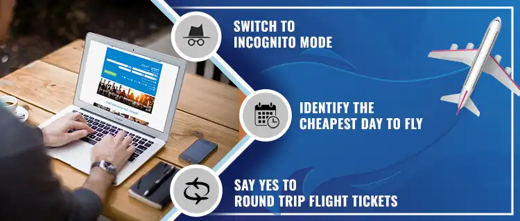 Hacks to make your flight tickets cheaper